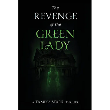 The Revenge of the Green Lady