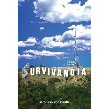 Survivanoia
