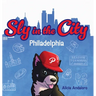 Sly in the City: Philadelphia