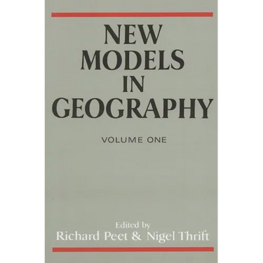 New Models In Geography: Volume 1