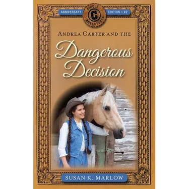 Andrea Carter and the Dangerous Decision