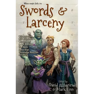 Swords & Larceny
