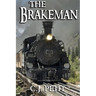 The Brakeman