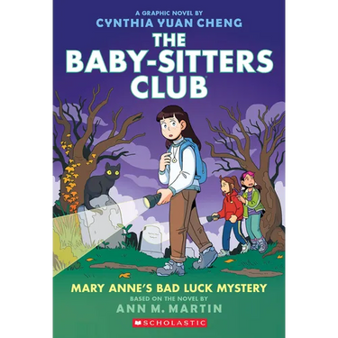 Mary Anne's Bad Luck Mystery: A Graphic Novel (the Baby-Sitters Club #13): Volume 13