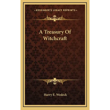 A Treasury Of Witchcraft