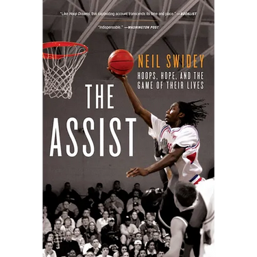 The Assist: Hoops, Hope, and the Game of Their Lives