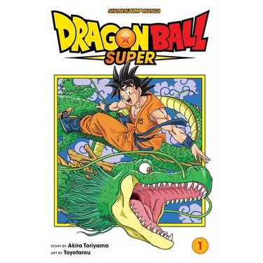 Dragon Ball Super, Vol. 1: Warriors from Universe 6!