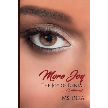 More Joy: The Joy of Denial ... Continued