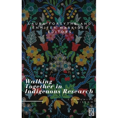 Walking Together in Indigenous Research