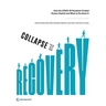 Collapse and Recovery: How the Covid-19 Pandemic Eroded Human Capital and What to Do about It