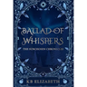 Ballad of Whispers