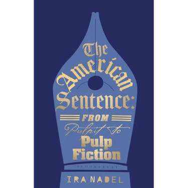 The American Sentence: From Pulpit to Pulp Fiction