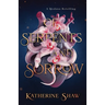 Of Serpents and Sorrow