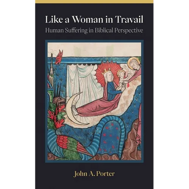 Like a Woman in Travail