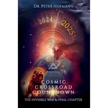 Cosmic Crossroad Countdown: The Invisible War & Final Chapter