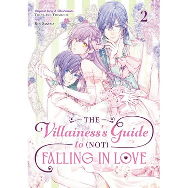 The Villainess's Guide to (Not) Falling in Love 02 (Manga)