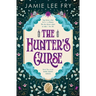 The Hunter's Curse: Book Two of the Dark Magic Series
