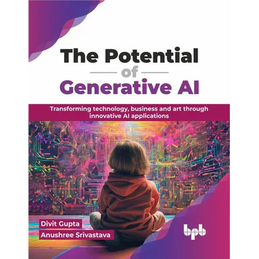 The Potential of Generative AI: Transforming Technology, Business and Art Through Innovative AI Applications