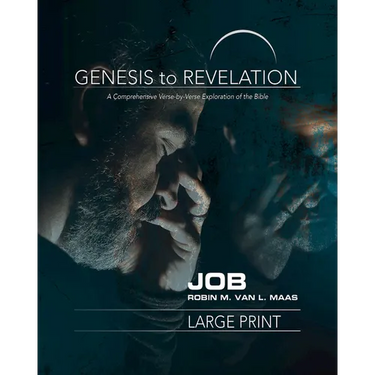Genesis to Revelation: Job Participant Book: A Comprehensive Verse-By-Verse Exploration of the Bible