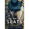 Sex On The Seats