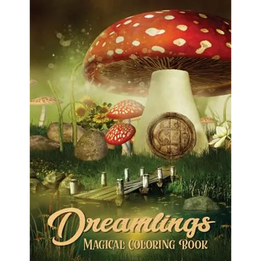 Dreamlings Magical Coloring Book: Adult Coloring Book Wonderful Dreamland A Magical Coloring, Relaxing Fantasy Scenes and Inspiration