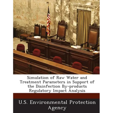 Simulation of Raw Water and Treatment Parameters in Support of the Disinfection By-Products Regulatory Impact Analysis
