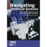 Navigating Political Science: Professional Advancement & Success in the Discipline