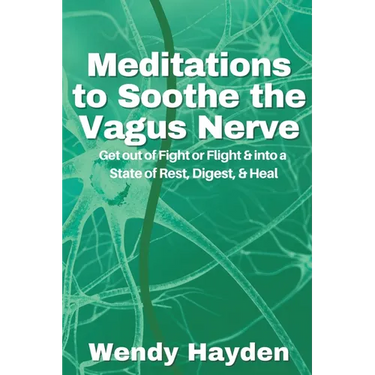 Meditations to Soothe the Vagus Nerve