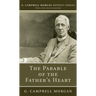 The Parable of the Father's Heart