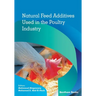 Natural Feed Additives Used in the Poultry Industry