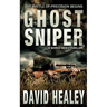 Ghost Sniper: A World War II Thriller