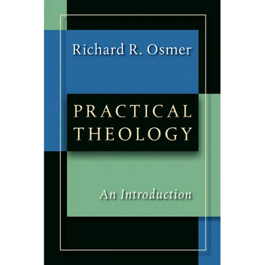 Practical Theology: An Introduction