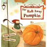 The Roll-Away Pumpkin