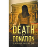 Death by Donation