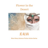 Flower in the desert
