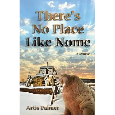 There's No Place Like Nome
