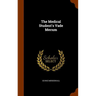 The Medical Student's Vade Mecum