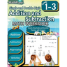 Addition and Subtraction Math Workbook 1st to 3rd Grade: Addition and Subtraction with Regrouping, Exercises 1 to 100, Activities