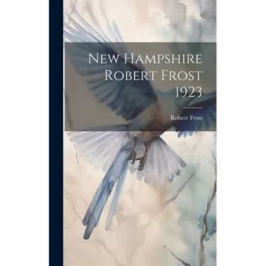 New Hampshire Robert Frost 1923