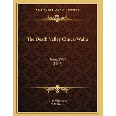 The Death Valley Chuck-Walla: June, 1907 (1907)