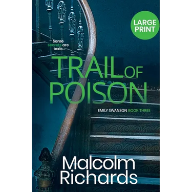 Trail of Poison: Large Print Edition