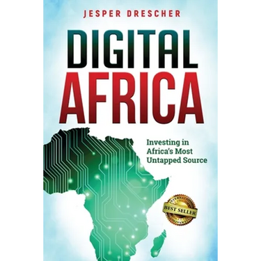 Digital Africa: Investing in Africa's Most Untapped Source
