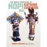 Great Tradition Hopi Katsina: 1880 to Present