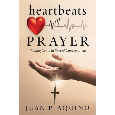 heartbeats of PRAYER: Finding Grace in Sacred Conversations