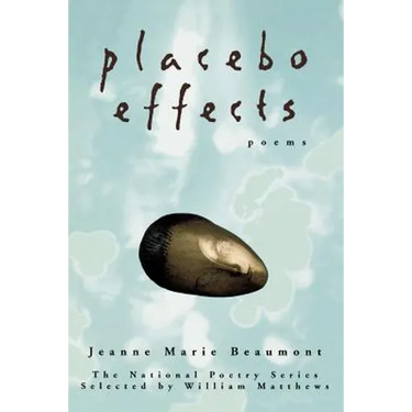 Placebo Effects: Poems