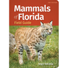 Mammals of Florida Field Guide