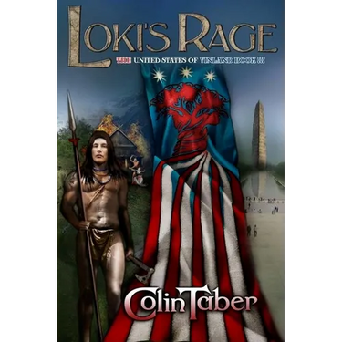 The United States of Vinland: Loki's Rage