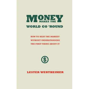 Money Makes the World Go 'Round
