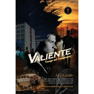 Valiente: Courage and Consequences