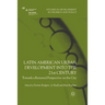 Latin American Urban Development Into the 21st Century: Towards a Renewed Perspective on the City